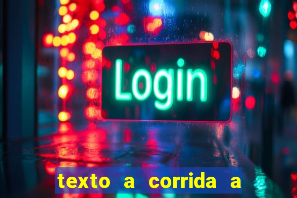 texto a corrida a lagarta lili